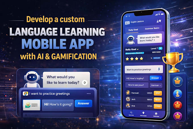 develop a custom language learning mobile app with ai and gamification
