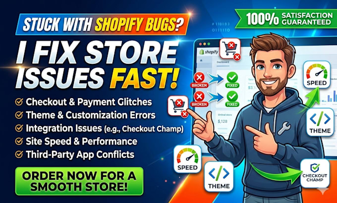 fix shopify bugs, checkout issues, theme errors, checkout champ