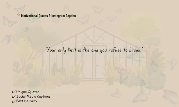 write motivational quotes or captions for instagram posts