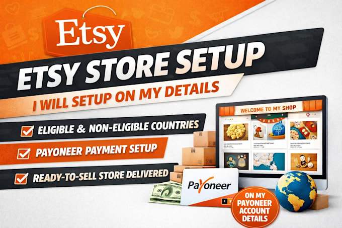 create and setup a professional etsy store with payoneer payment integration