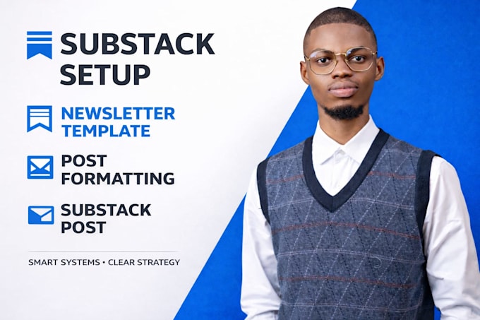 setup substack publication substack post format substack newsletter template