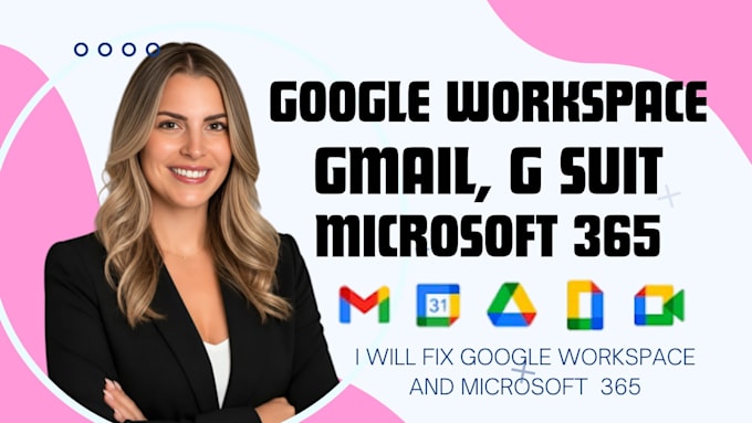 setup, fix and migrate google workspace, g suite, gmail and microsoft 365