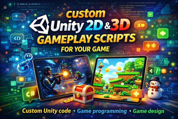 create custom unity 2d and 3d gameplay scripts for your game