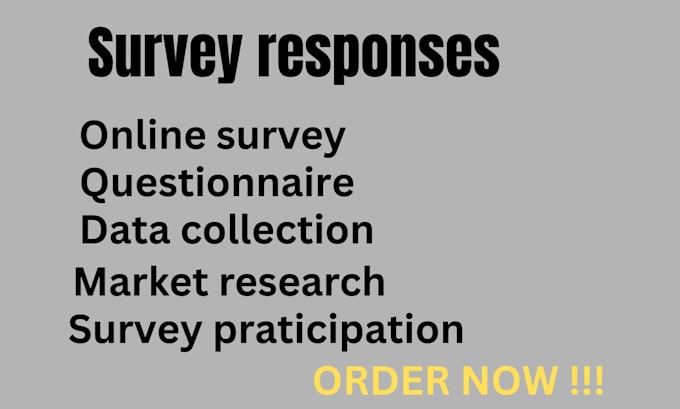 provide honest survey response for your research