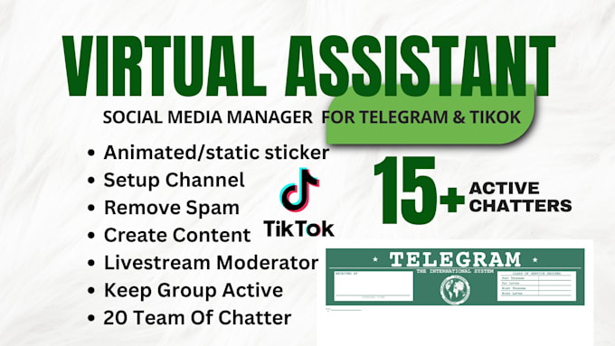 manage telegram community, do tiktok moderator virtual assitant