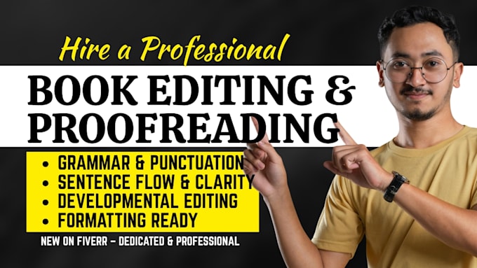 do developmental editing proofreading book formatting for fiction and nonfiction