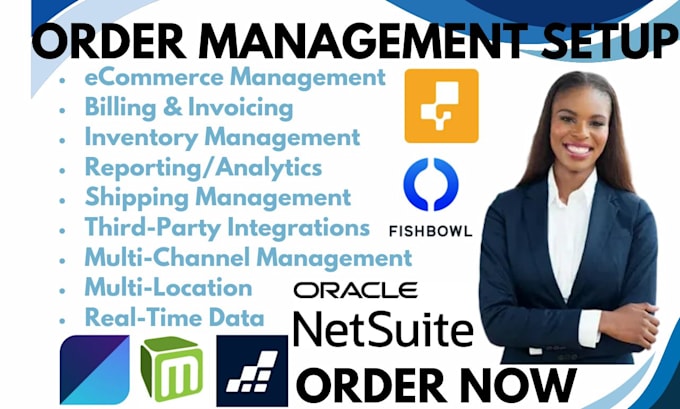 setup order management netsuite fishbowl sage inflow datasnipper shipstation