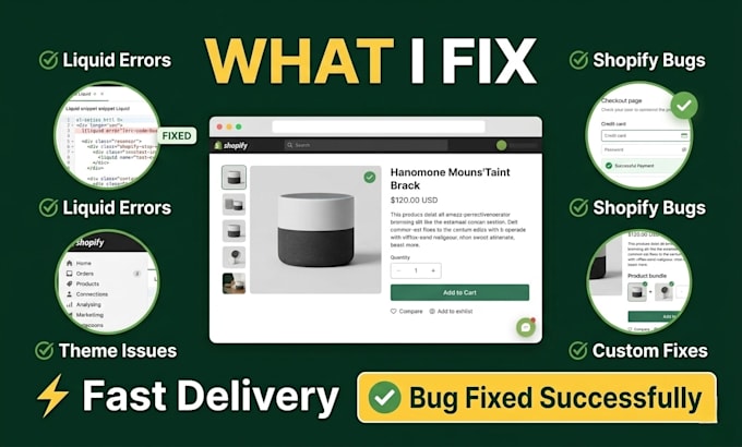 fix shopify bugs, liquid errors and provide complete solutions