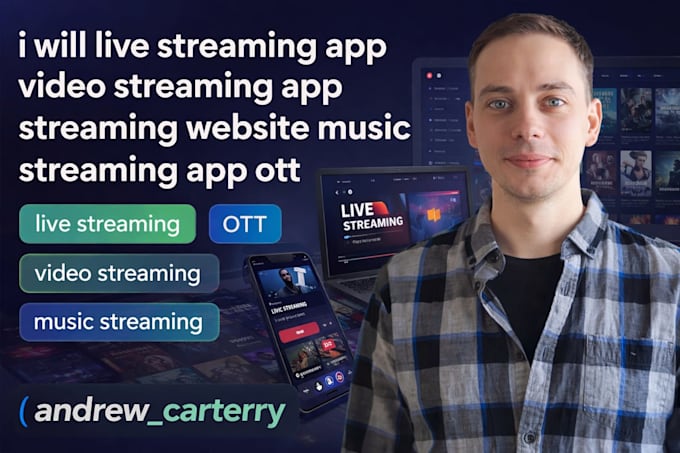 live streaming app video streaming app streaming website music streaming app ott