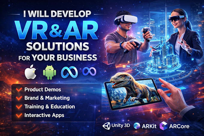 develop custom VR ar solutions for your business
