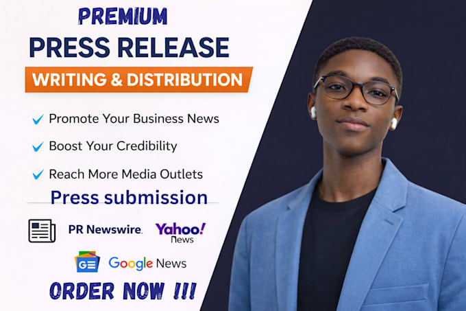 write and do press release distribution,submit press release for pr distribution