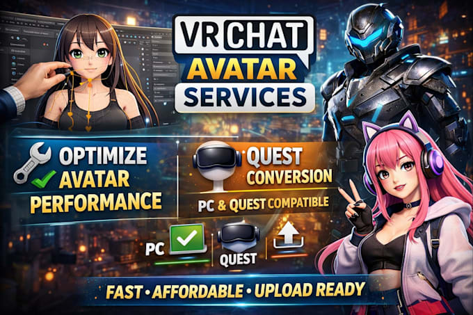 generate optimize or create vrchat avatar for PC and quest