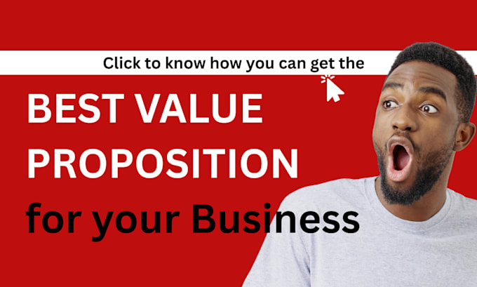 write a powerful value proposition that sets your business apart