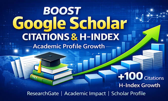 grow google scholar citations h index and researchgate impact
