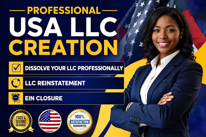 do USA llc creation, dissolve your llc professionally ,llc reinstate,ein closure