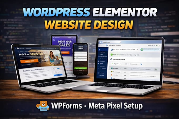 build wordpress elementor website, wpforms  contact form, meta pixel setup