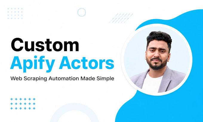 build custom apify actors for web scraping automation
