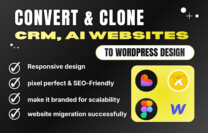 clone convert figma, lovable ai, wix, webflow, to wordpress website migeration