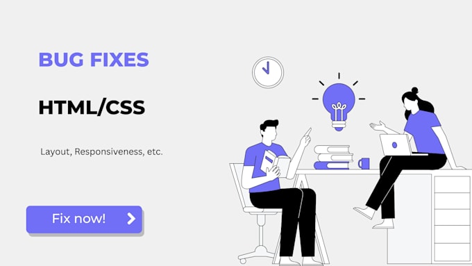 fix HTML, CSS bugs and responsive issues in your website