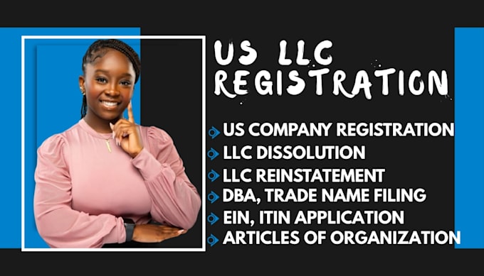 do US llc registration, llc formation, dissolve llc, reinstate llc, ein, dba