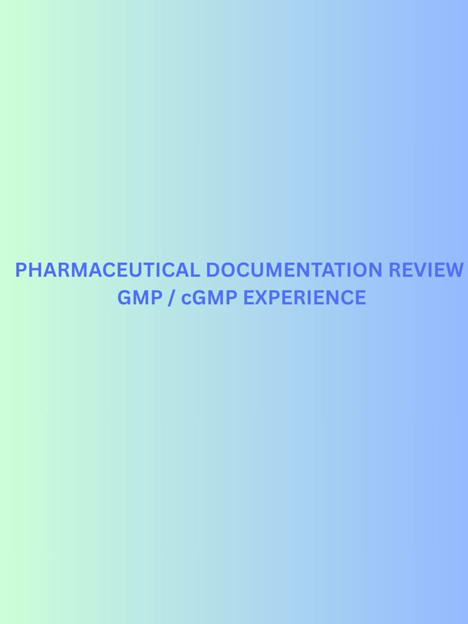 review pharmaceutical batch records for gmp compliance