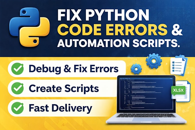 fix python code errors and create simple automation scripts