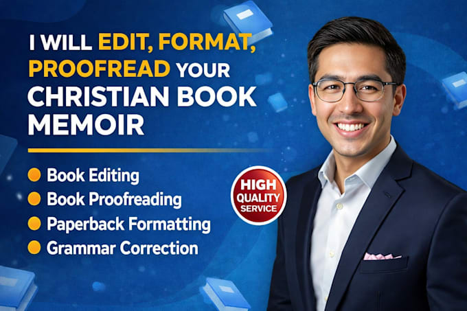 edit, format, proofread your christian book memoir book editor book formatting