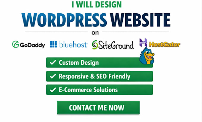 design wordpress website on godaddy hostinger bluehost hostgator siteground