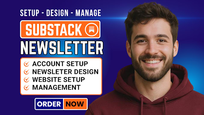 setup substack newsletter design substack email template manage substack posts