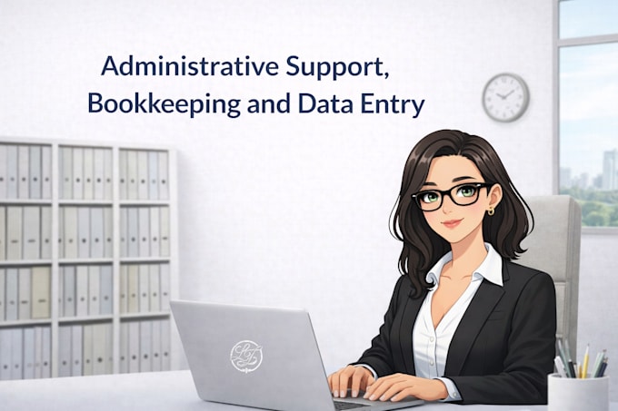 provide administrative and bookkeeping support