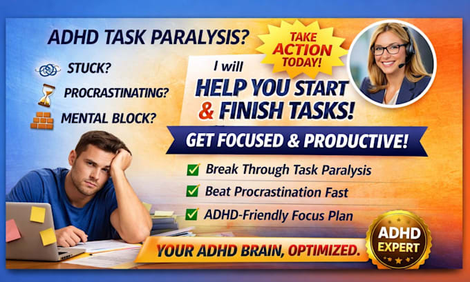 help you overcome adhd task paralysis and get things done fast