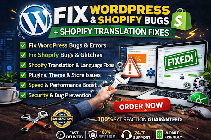 fix wordpress bugs shopify bugs and shopify translation issues