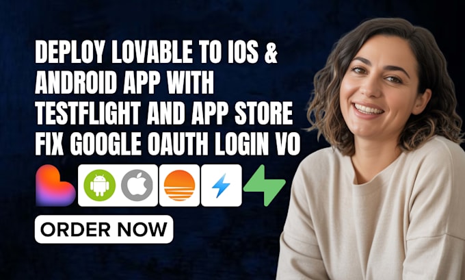 deploy lovable to ios android testflight and app store fix google oauth login v0