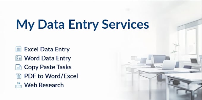 excel and word data entry, web research, digital marketing