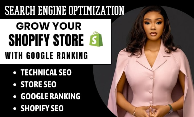 do complete shopify SEO optimization for first page ranking, google ranking