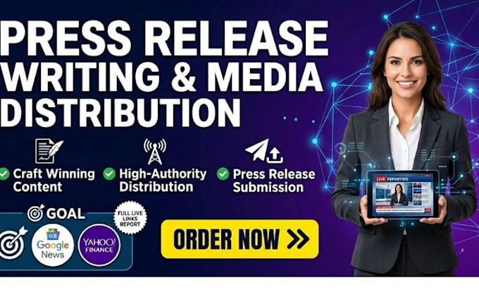do press release writing, media distributiong and submit press release