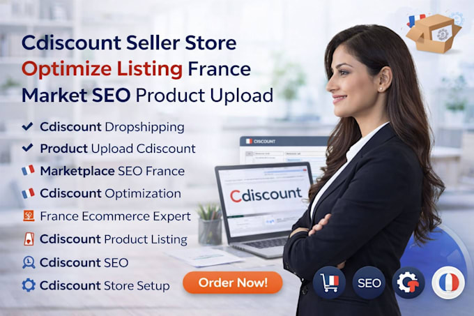 setup cdiscount seller store optimize listing france market seo product upload