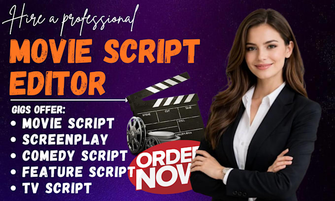 write and edit movie script, screenplay, film script, screenwriting, tv script