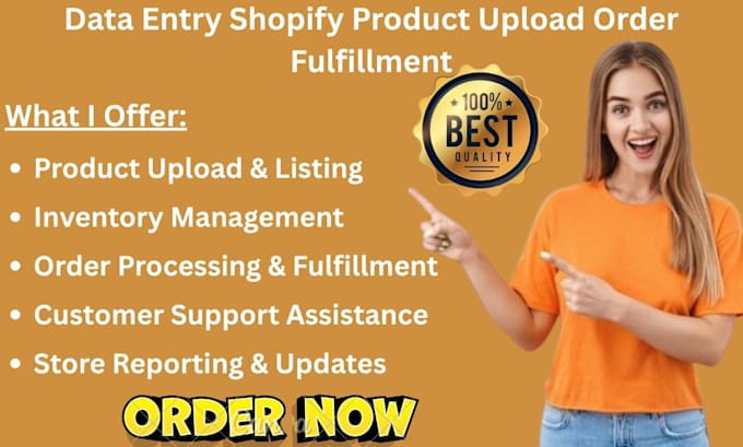 be your virtual assistant admin data entry shopify product upload order fulfill