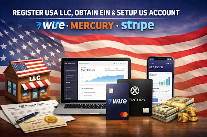 register your USA llc, get ein, and set up wise, mercury, stripe, us bank