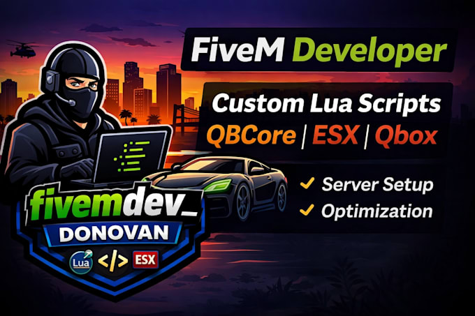 Crie scripts personalizados para fivem em lua para servidores qbcore ...