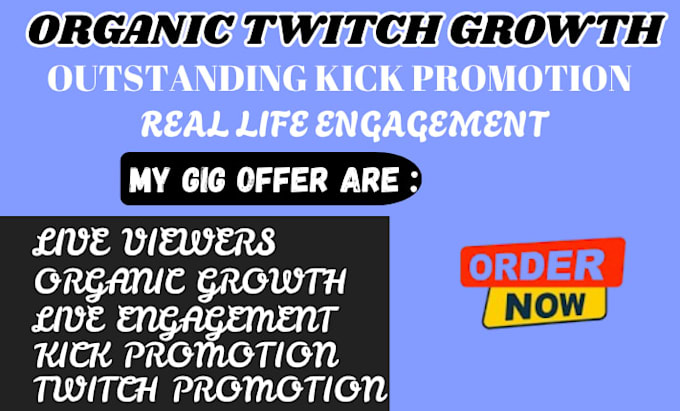 do twitch promotion, kick promotion, live viewers, affiliate viewers