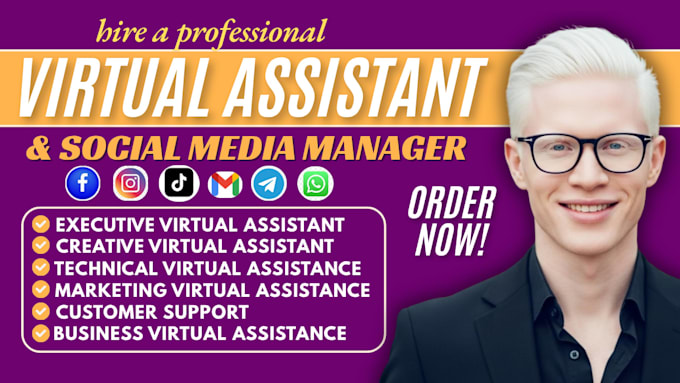 be social media VA, inbox management ,problem solving to increase productivity