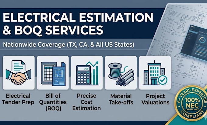 prepare electrical plan, boq, cost estimate, in texas, ca, and any US state