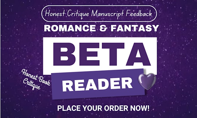 be your beta reader, romance beta reader, with critique manuscript feedback