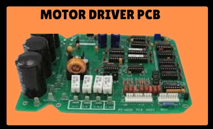 design professional pcb, motor driver and electronics circuit