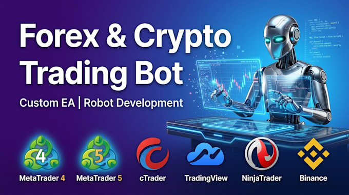 provide or develop custom forex trading bot forex trading ea robot crypto bot