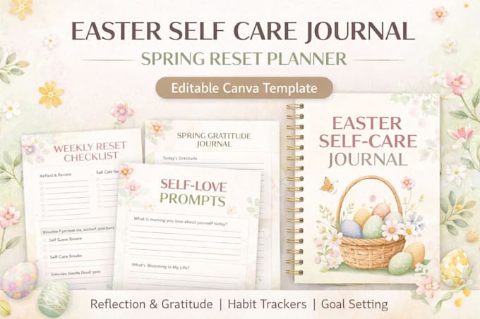 design easter self care journal, spring reset planner, digital journal in canva