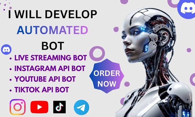 develop automated tiktok bot, live streaming bot, instagram API bot, twitter bot