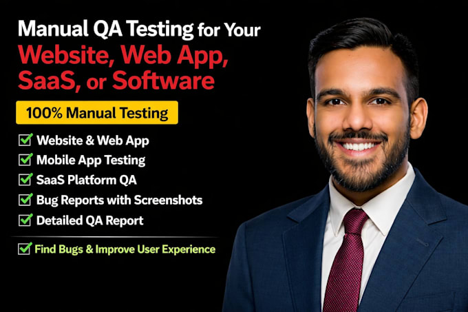 do manual QA testing for your website, web app, mobile app, saas, or software